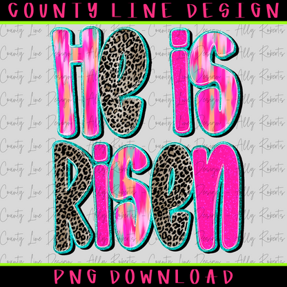 He is risen neon/leopard PNG