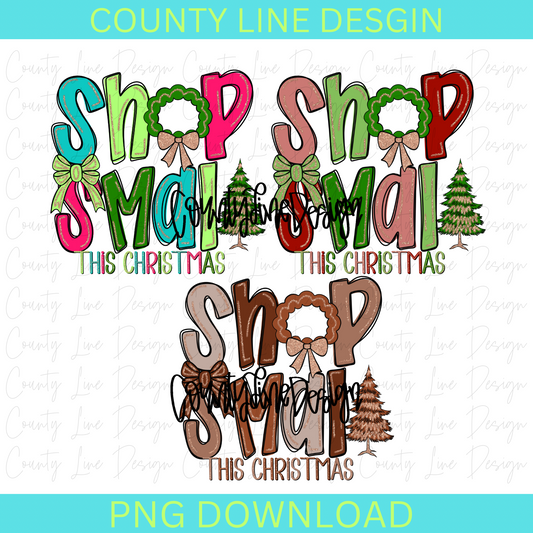 Shop Small this Christmas BUNDLE PNG