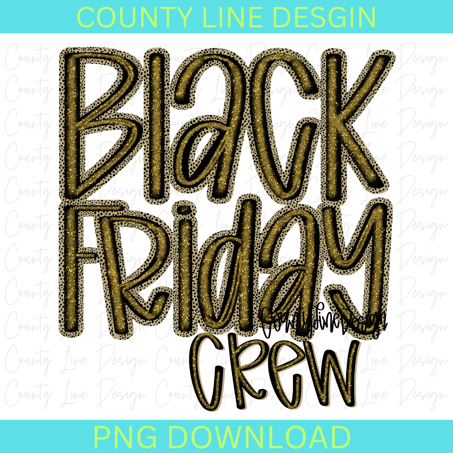 Black Friday Crew PNG