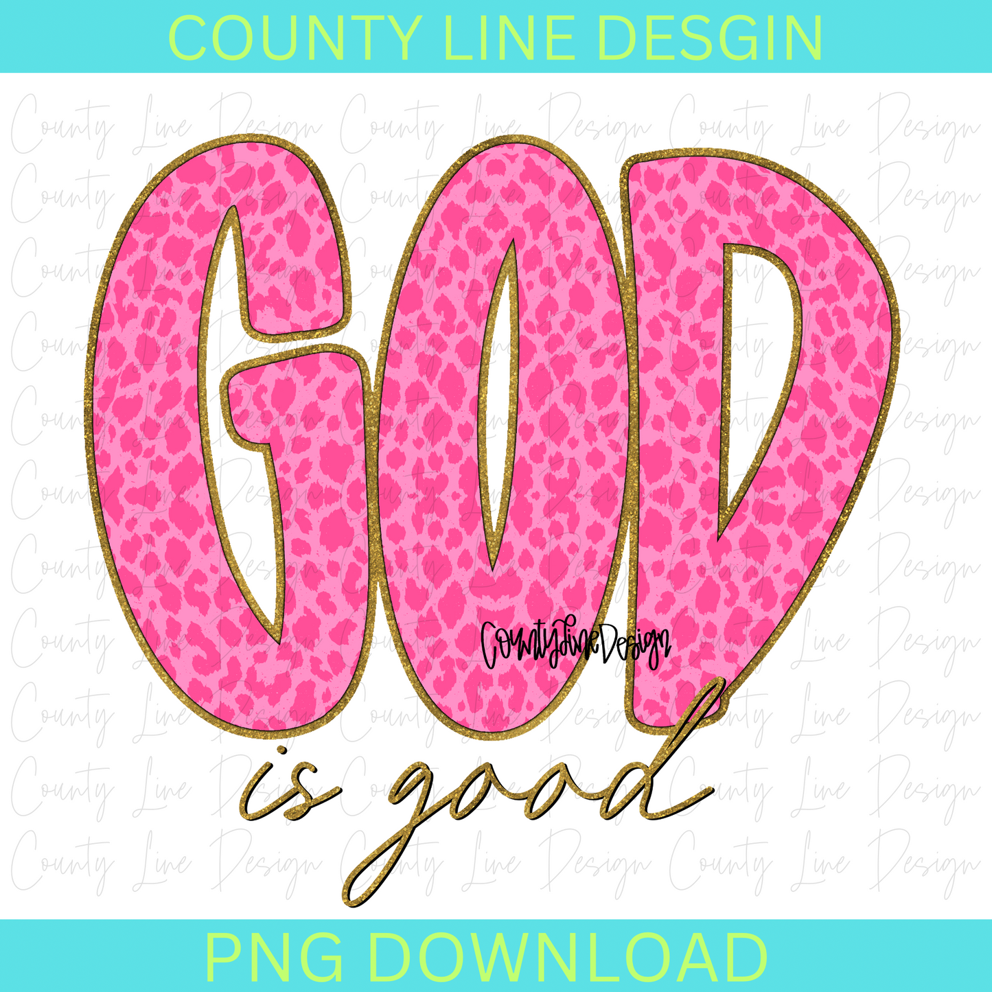 God is good pink leopard PNG